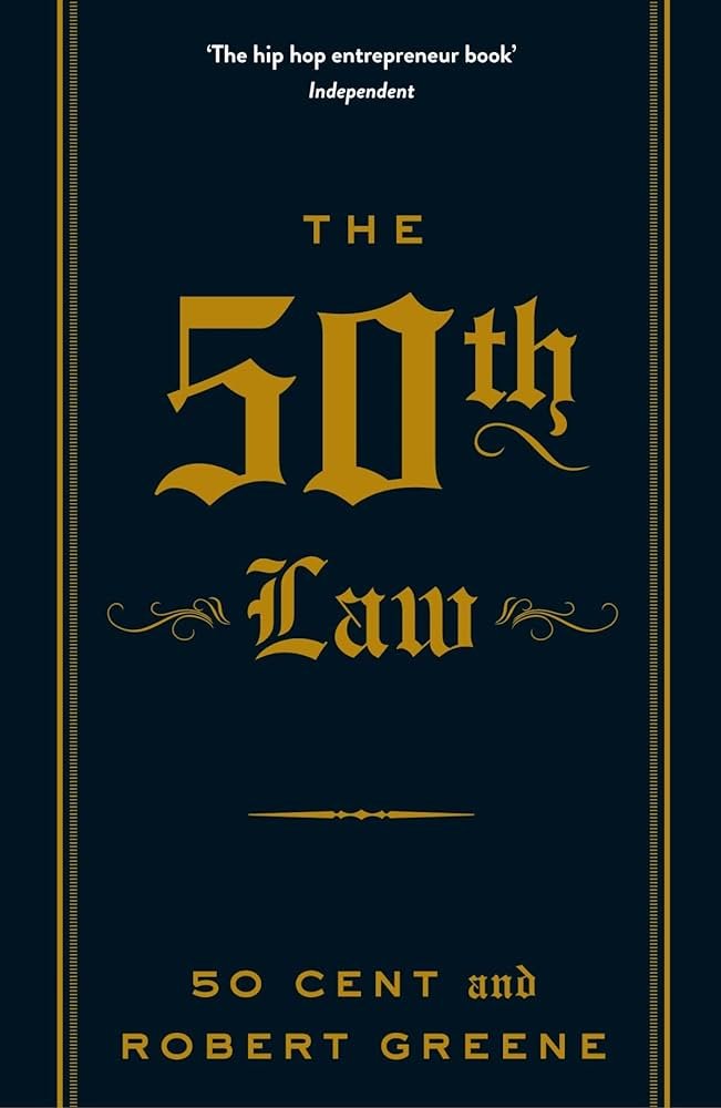 The 50th Law: 50 Cent and Robert Greene (The Modern Machiavellian) - Made for pilot